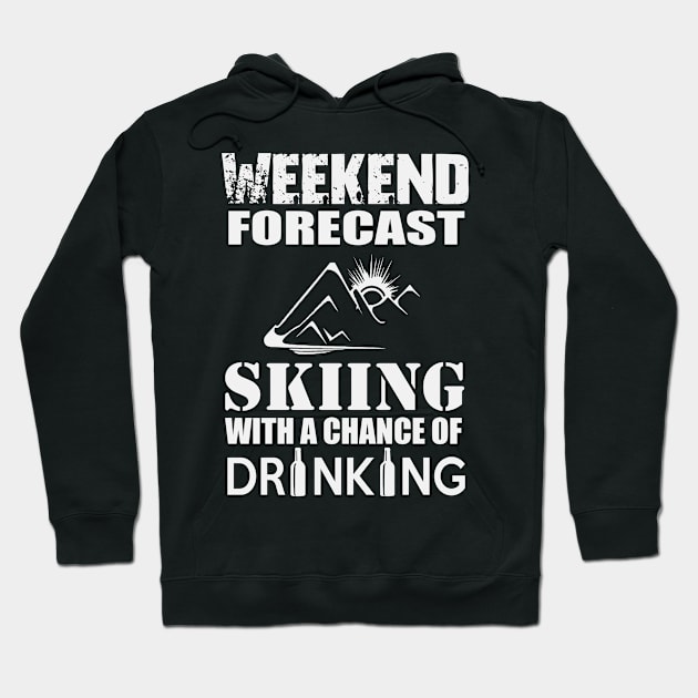 Weekend Forecast Skiing Hoodie by helloshirts